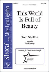 This World Is Full of Beauty Two-Part choral sheet music cover